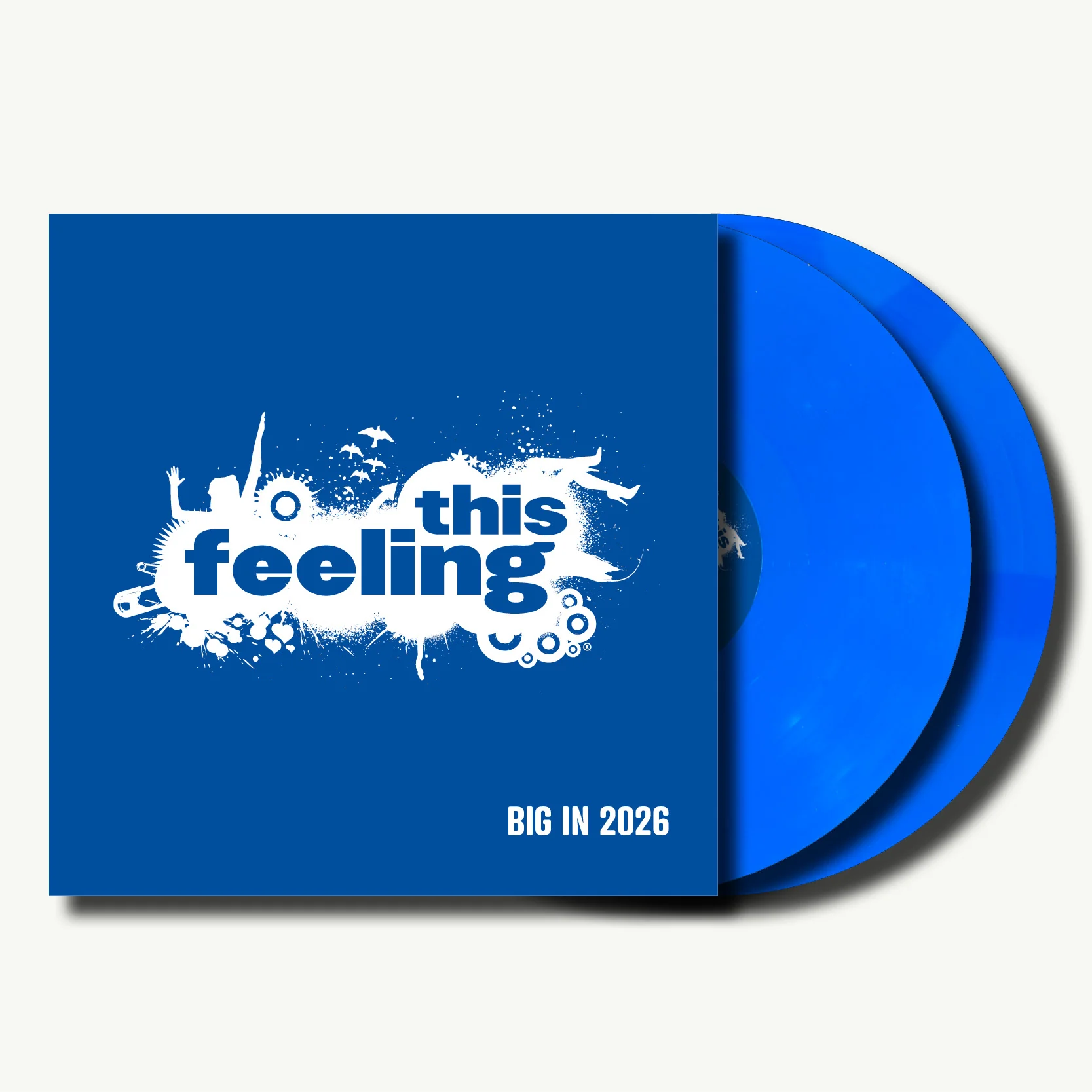 This Feeling - Big In 2026
